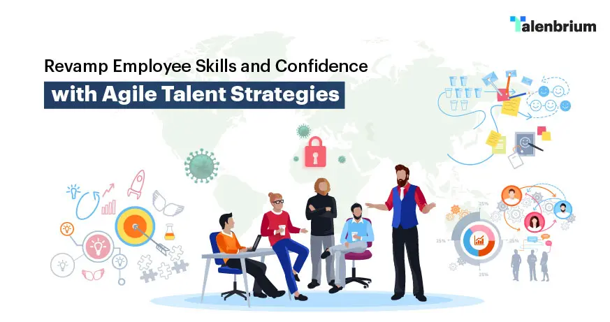 Agile talent management